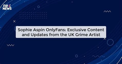 soohie aspin onlyfans|Sophie Rose Aspin (@sophaspinmusic)